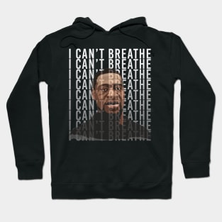 I Can't Breathe Justice For Floyd BLM Black Lives Matter Protest Hoodie